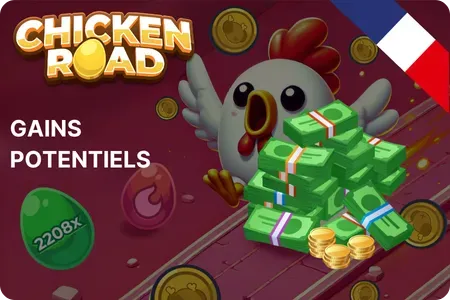 Gains potentiels dans le Chicken Road